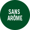 Sans arome